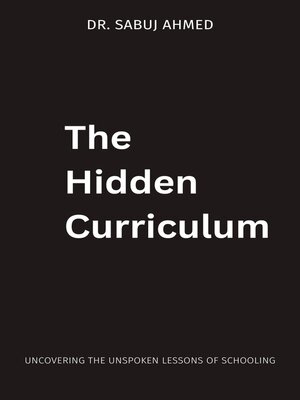 cover image of The Hidden Curriculum